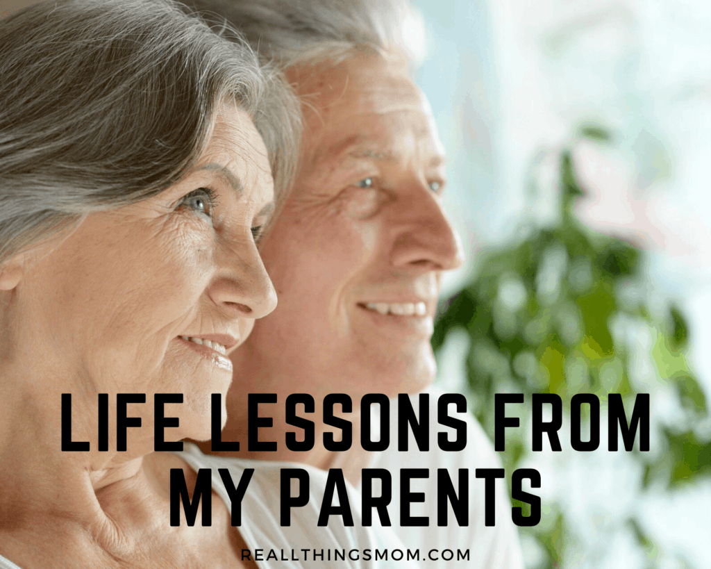life lessons from my parents