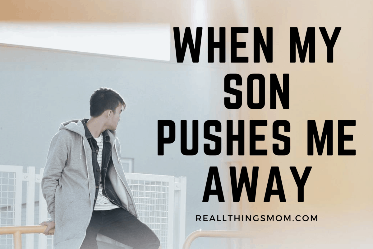 My Son Is Pulling Away From Me | RE: All Things Mom