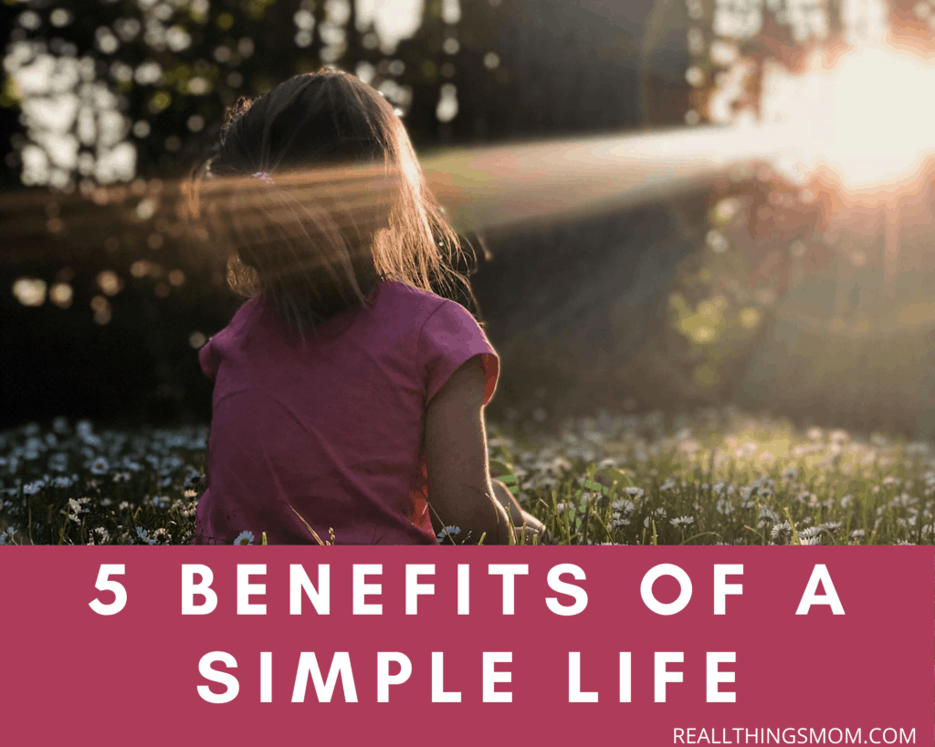 Benefits of a Simplified Life