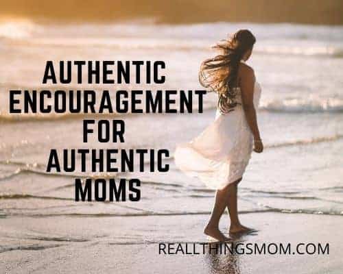 Encouraging words for moms