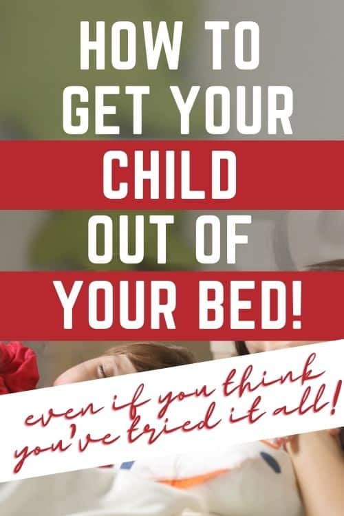 get your child out of your bed