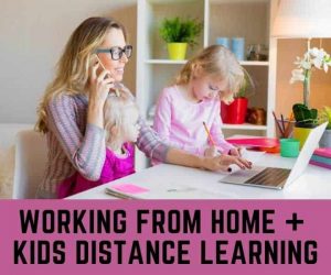 working from home + kids distance learning (2) (1)